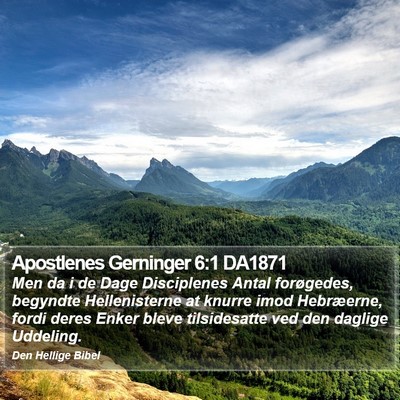 Apostlenes Gerninger 6:1 DA1871 Bible Verse Image
