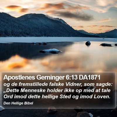 Apostlenes Gerninger 6:13 DA1871 Bible Verse Image
