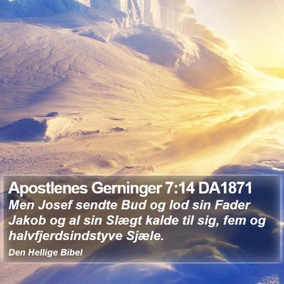 Apostlenes Gerninger 7:14 DA1871 Bible Verse Image