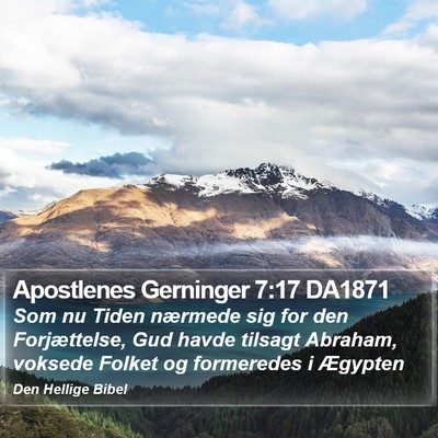 Apostlenes Gerninger 7:17 DA1871 Bible Verse Image