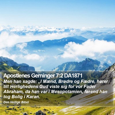 Apostlenes Gerninger 7:2 DA1871 Bible Verse Image