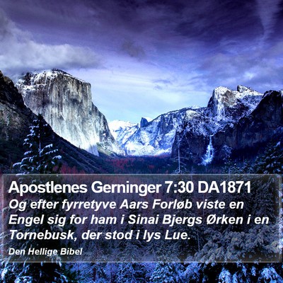 Apostlenes Gerninger 7:30 DA1871 Bible Verse Image