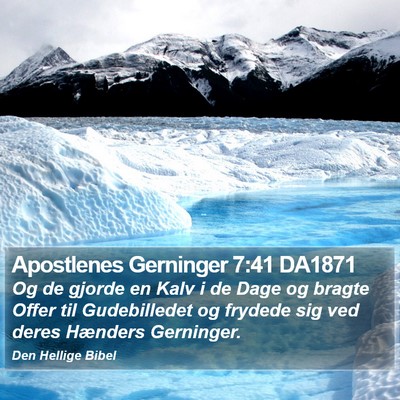 Apostlenes Gerninger 7:41 DA1871 Bible Verse Image
