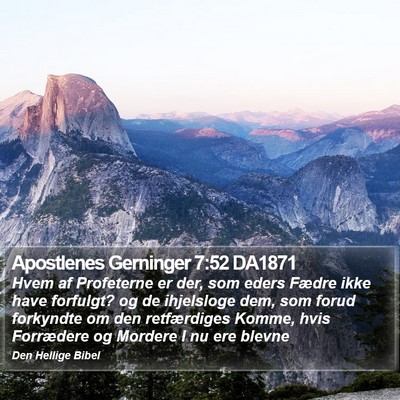 Apostlenes Gerninger 7:52 DA1871 Bible Verse Image