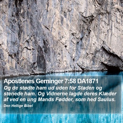 Apostlenes Gerninger 7:58 DA1871 Bible Verse Image