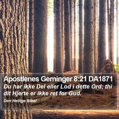 Apostlenes Gerninger 8:21 DA1871 Bible Verse Image