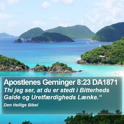 Apostlenes Gerninger 8:23 DA1871 Bible Verse Image