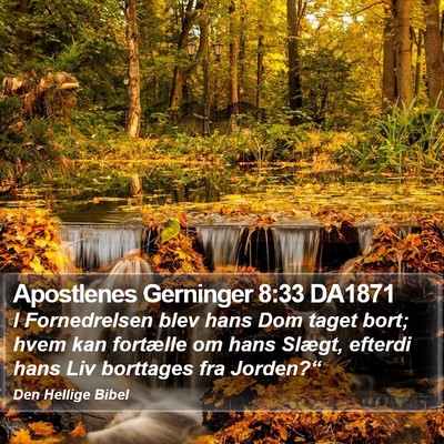Apostlenes Gerninger 8:33 DA1871 Bible Verse Image