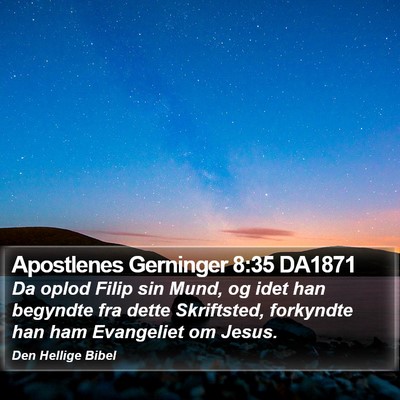 Apostlenes Gerninger 8:35 DA1871 Bible Verse Image