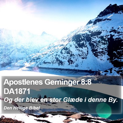 Apostlenes Gerninger 8:8 DA1871 Bible Verse Image