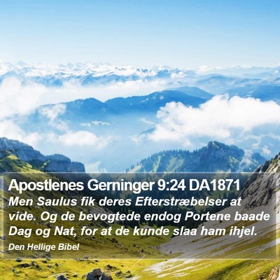 Apostlenes Gerninger 9:24 DA1871 Bible Verse Image