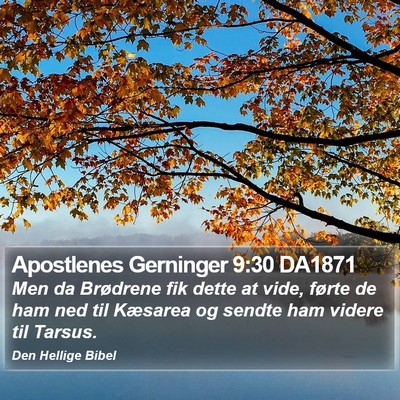 Apostlenes Gerninger 9:30 DA1871 Bible Verse Image