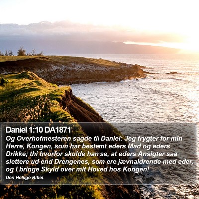 Daniel 1:10 DA1871 Bible Verse Image