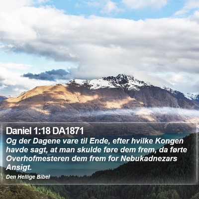 Daniel 1:18 DA1871 Bible Verse Image
