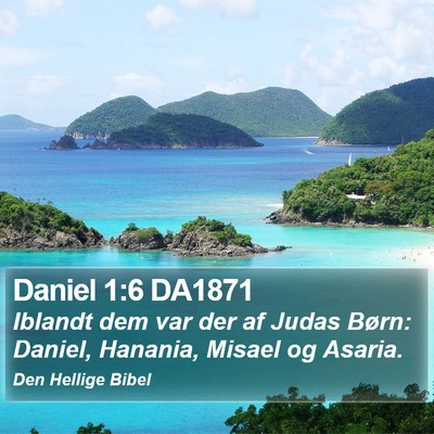 Daniel 1:6 DA1871 Bible Verse Image