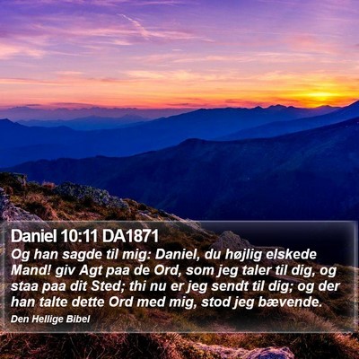 Daniel 10:11 DA1871 Bible Verse Image