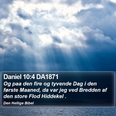 Daniel 10:4 DA1871 Bible Verse Image