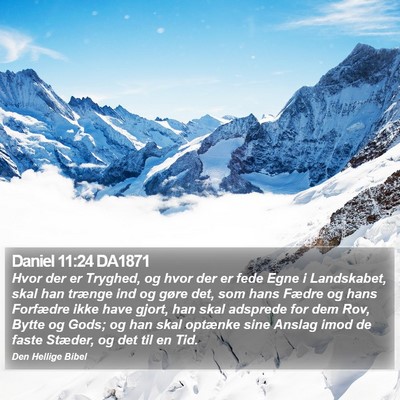 Daniel 11:24 DA1871 Bible Verse Image