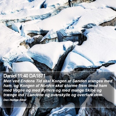 Daniel 11:40 DA1871 Bible Verse Image