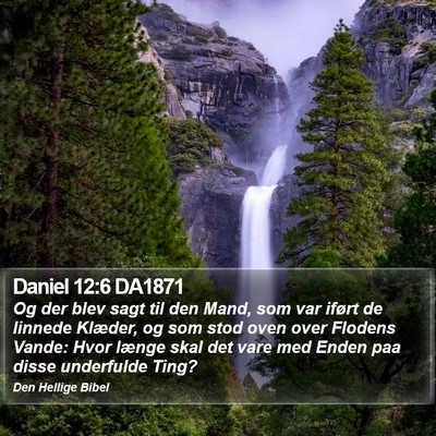 Daniel 12:6 DA1871 Bible Verse Image