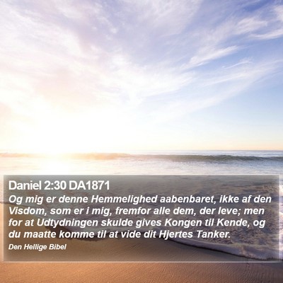 Daniel 2:30 DA1871 Bible Verse Image