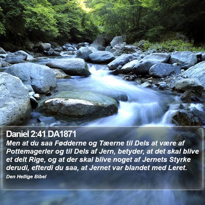 Daniel 2:41 DA1871 Bible Verse Image