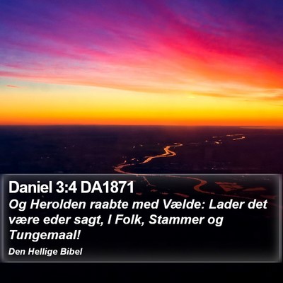Daniel 3:4 DA1871 Bible Verse Image