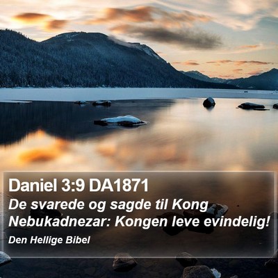 Daniel 3:9 DA1871 Bible Verse Image