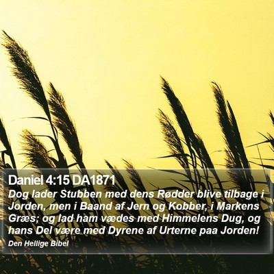 Daniel 4:15 DA1871 Bible Verse Image