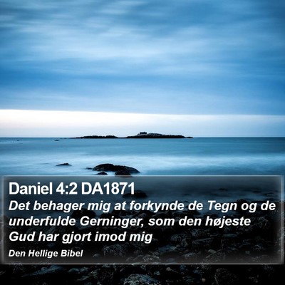 Daniel 4:2 DA1871 Bible Verse Image