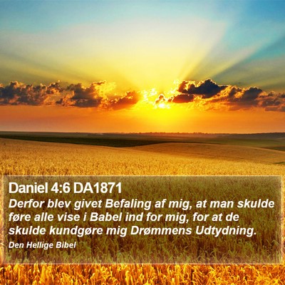 Daniel 4:6 DA1871 Bible Verse Image