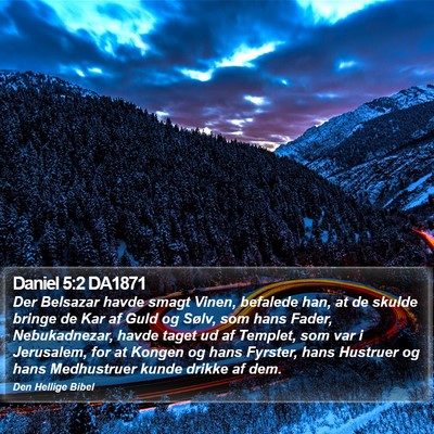 Daniel 5:2 DA1871 Bible Verse Image