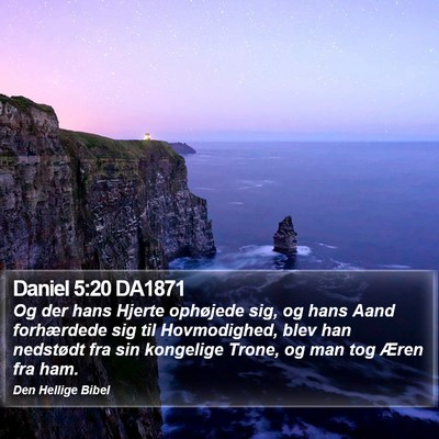Daniel 5:20 DA1871 Bible Verse Image