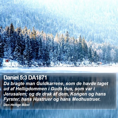 Daniel 5:3 DA1871 Bible Verse Image