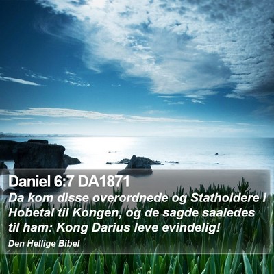 Daniel 6:7 DA1871 Bible Verse Image