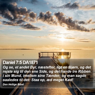 Daniel 7:5 DA1871 Bible Verse Image