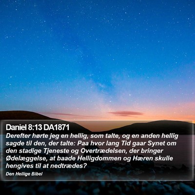 Daniel 8:13 DA1871 Bible Verse Image