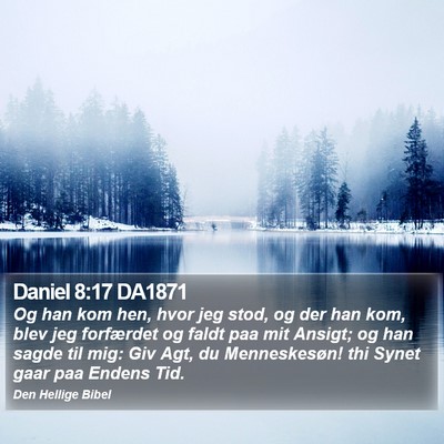 Daniel 8:17 DA1871 Bible Verse Image