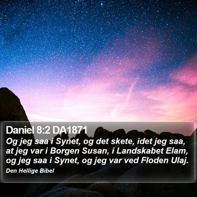 Daniel 8:2 DA1871 Bible Verse Image