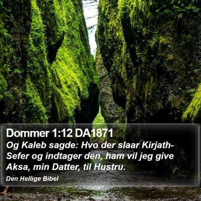 Dommer 1:12 DA1871 Bible Verse Image
