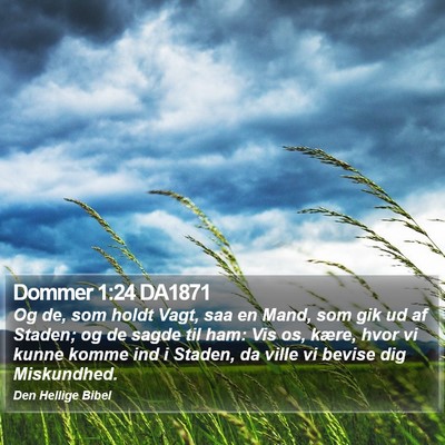 Dommer 1:24 DA1871 Bible Verse Image