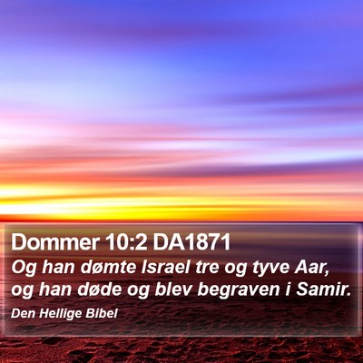 Dommer 10:2 DA1871 Bible Verse Image