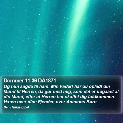 Dommer 11:36 DA1871 Bible Verse Image