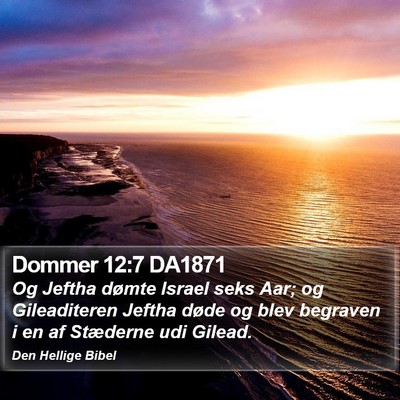 Dommer 12:7 DA1871 Bible Verse Image