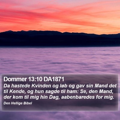 Dommer 13:10 DA1871 Bible Verse Image