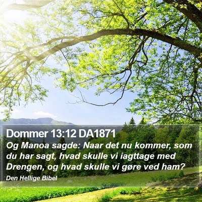 Dommer 13:12 DA1871 Bible Verse Image