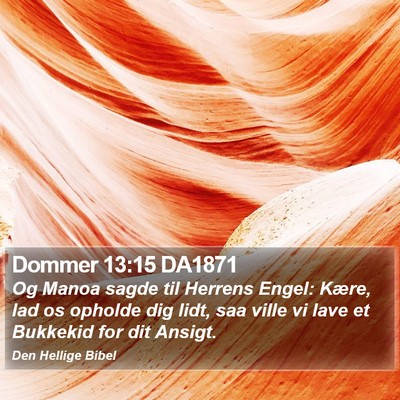 Dommer 13:15 DA1871 Bible Verse Image