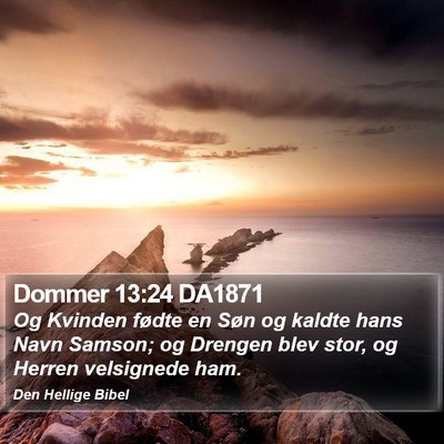 Dommer 13:24 DA1871 Bible Verse Image