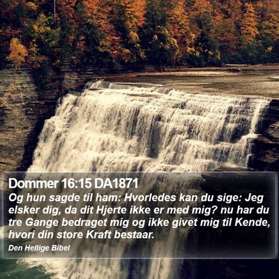 Dommer 16:15 DA1871 Bible Verse Image