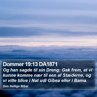 Dommer 19:13 DA1871 Bible Verse Image
